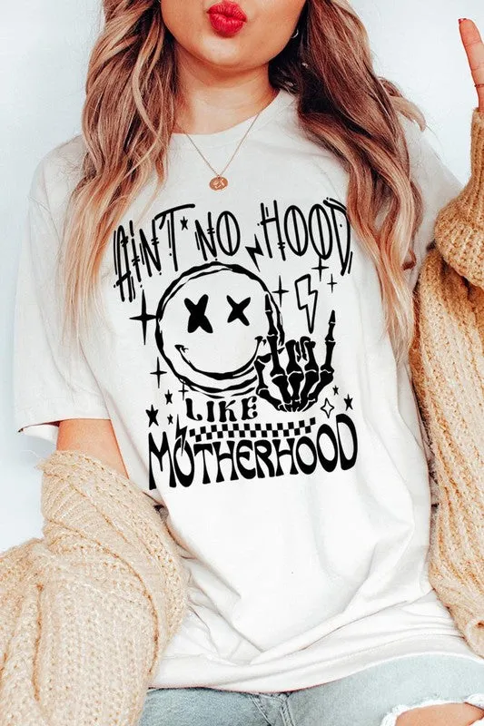 Ain't No Hood Like Motherhood Tee