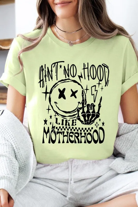 Ain't No Hood Like Motherhood Tee