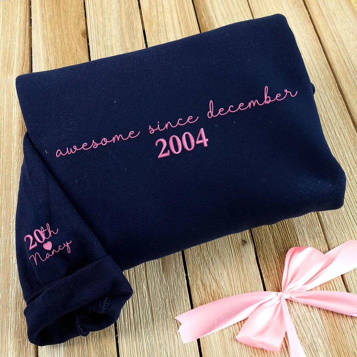 Custom Embroidered Birthday Sweatshirt or Hoodies, Personalized Month Year Birthday Gift