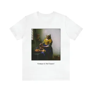 Vermeer is not Veneer - Unisex Jersey Short Sleeve Tee